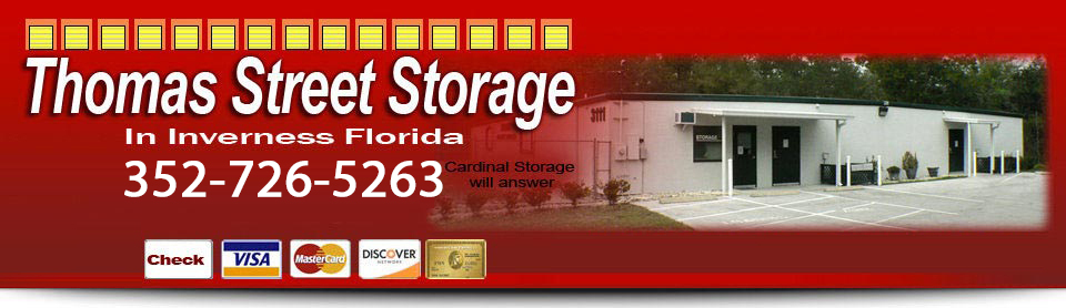 Thomas Street Storage, Office: 352-629-7883 After Hours: 352-302-0218